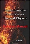 Fundamentals of Statistical and Thermal Physics (Solution) by F. Reif